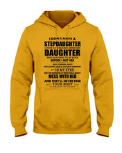 Load image into Gallery viewer, I Don't Have A Stepdaughter A Freaking Awesome Daughter Gift For Women Hoodie