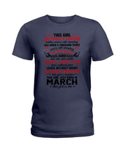 Load image into Gallery viewer, This Girl Has Fought A Thousand This Girl Was Born In March Ladies Tee