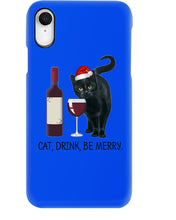 Load image into Gallery viewer, Cat Drink And Be Merry Meaningful Gift For Women Phone case