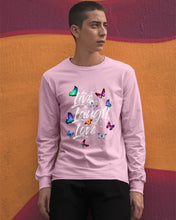 Load image into Gallery viewer, Butterfly Live Laugh Love Gift For Lover Unisex Long Sleeve