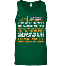 Load image into Gallery viewer, Lord Help Me Be Friendly And Cautions And Kind Gift Unisex Tank Top