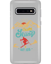 Load image into Gallery viewer, I'm Retired Skiing Is My Job Mountainous Terrain Phone case