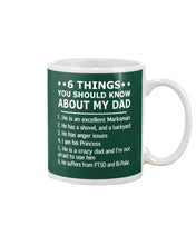 Load image into Gallery viewer, 5 Things You Should Know About My Dad Gift For Marksman Mug