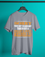 Load image into Gallery viewer, Sorry This Guy Is Already Taken By A Smart And Sexy Redhead Gift For Men Guys V-Neck