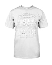 Load image into Gallery viewer, I'm The Best Stepdad Gift For Family Guys Tee