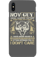 Load image into Gallery viewer, November Guy I Am Not A Hero Not A Legend I Have Anger Issues Birthday Gift Phone case