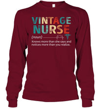 Load image into Gallery viewer, Vintage Nurse Knows More Than She Says And Notices More Than You Realize Unisex Long Sleeve