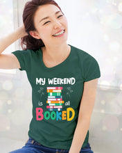 Load image into Gallery viewer, Vintage Funny My Weekend Booked Gift For Book Lovers Ladies Tee