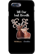 Load image into Gallery viewer, Custom Name Deers Gift For Boyfriend Till Our Last Breath Phone case