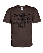 Load image into Gallery viewer, One Day I Won't Be Able To Do This Today Is Not That Day Gift For Men Guys V-Neck