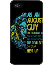 Load image into Gallery viewer, As An August I Am The Kind Of Man Lion Birthday Gift Phone case
