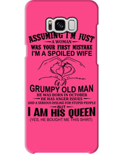 Load image into Gallery viewer, A Spoiled Wife Of An October Grumpy Old Man Birthday Meaningful Gift Phone case