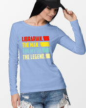 Load image into Gallery viewer, Vintage Funny Librarian The Man The Myth The Legend Gift For Friends Unisex Long Sleeve