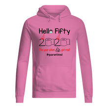 Load image into Gallery viewer, Birthday Gift Hello Fifty The Year When Shit Got Real Trending Hoodie