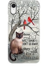Load image into Gallery viewer, Siamese Cat Red Cardinals Those We Love Phone case