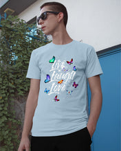 Load image into Gallery viewer, Butterfly Live Laugh Love Gift For Lover Guys Tee