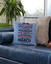 Load image into Gallery viewer, This Girl Has Fought A Thousand This Girl Was Born In March Pillow Cover