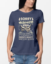 Load image into Gallery viewer, I'm Already Taken By A Sexy Crazy Woman Custom Design Ladies Tee