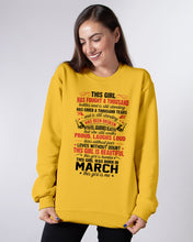 Load image into Gallery viewer, This Girl Has Fought A Thousand This Girl Was Born In March Sweatshirt