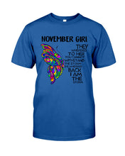 Load image into Gallery viewer, Birthday Gift For November Girl They Whispered To Her You Cannot Withstand The Storm Guys Tee