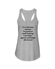 Load image into Gallery viewer, I'm A German Woman I'm Great At Multi Tasking Gift For Women Ladies Flowy Tank