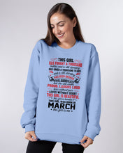 Load image into Gallery viewer, This Girl Has Fought A Thousand This Girl Was Born In March Sweatshirt