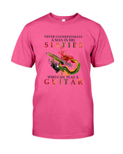 Load image into Gallery viewer, Never Underestimate A 60 Year Old Man Can Play A Guitar Guys Tee
