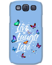 Load image into Gallery viewer, Butterfly Live Laugh Love Gift For Lover Phone case