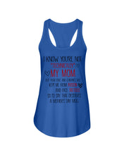 Load image into Gallery viewer, I Know You're Not Technically My Mom But Your Love Keep Me From Prison Ladies Flowy Tank
