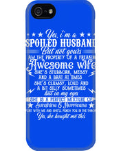 Load image into Gallery viewer, Shes Stubborn Messy And A Brat At Times Black Gift For Husband Phone case