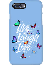Load image into Gallery viewer, Butterfly Live Laugh Love Gift For Lover Phone case