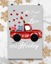 Load image into Gallery viewer, All I Need Are Love And Hockey Gift For Hockey Players Vertical Poster