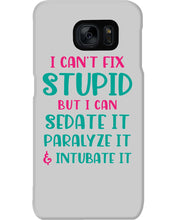 Load image into Gallery viewer, I Can't Fix Stupid But I An Sadate It Gift For Girls Phone case