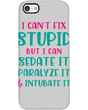 Load image into Gallery viewer, I Can't Fix Stupid But I An Sadate It Gift For Girls Phone case