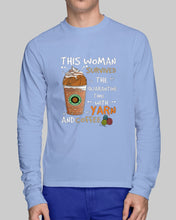 Load image into Gallery viewer, The Quarantine Time With Yarn And Coffee Gift For Women Unisex Long Sleeve