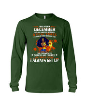 Load image into Gallery viewer, December Superwoman Life Has Knocked Me Down Birthday Meaningful Gift Unisex Long Sleeve