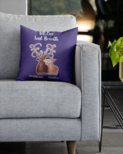 Load image into Gallery viewer, Custom Name Deers Gift For Boyfriend Till Our Last Breath Pillow Cover