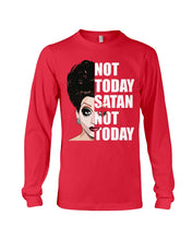 Load image into Gallery viewer, Not Today Satan Not Today Gift For Women Unisex Long Sleeve