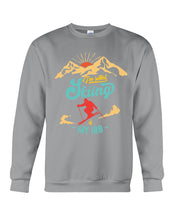 Load image into Gallery viewer, I'm Retired Skiing Is My Job Mountainous Terrain Sweatshirt