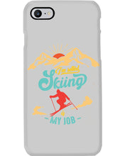 Load image into Gallery viewer, I'm Retired Skiing Is My Job Mountainous Terrain Phone case