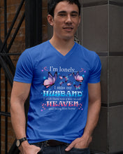 Load image into Gallery viewer, I'm Lonely I Miss My Husband Butterfly Gift For Lover Guys V-Neck