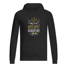 Load image into Gallery viewer, Vintage Funny My 45th Birthday The One Where I Was Quarantined Hoodie