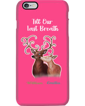 Load image into Gallery viewer, Custom Name Deers Gift For Boyfriend Till Our Last Breath Phone case