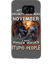 Load image into Gallery viewer, Walk Away I Am A Grumpy Old Man Who Was Born In November Birthday Gift Phone case