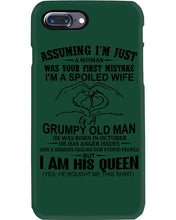 Load image into Gallery viewer, A Spoiled Wife Of An October Grumpy Old Man Birthday Meaningful Gift Phone case