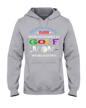 Load image into Gallery viewer, Golf Who Believes In Herself Gift For Sport Lovers Hoodie