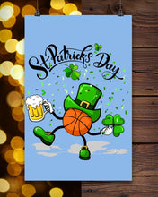 Load image into Gallery viewer, Basketball Saint Patrick's Day Gift For Basketball Lovers Vertical Poster