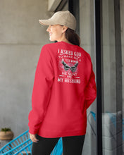 Load image into Gallery viewer, Gift For Wife I Asked God To Make Me A Better Woman Sweatshirt