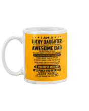 Load image into Gallery viewer, Lucky Daughter Of A June Freaking Awesome Dad Birthday Gift Mug