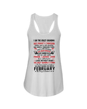 Load image into Gallery viewer, February Crazy Grandma Has Fought A Thousand Battles Cries For Birthday Gift Ladies Flowy Tank